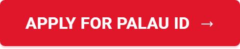 Apply for Palau ID