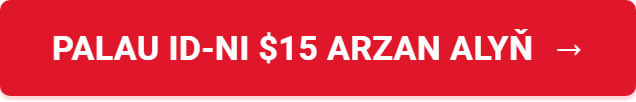 Palau ID-ni $15 arzan alyň