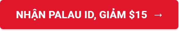 Nhận Palau ID, giảm $15